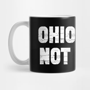 Ohio Does Not Exist Mug